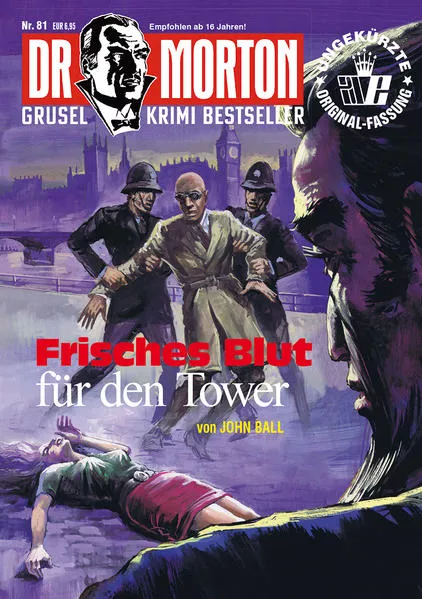 Cover: Dr. Morton 81: Frisches Blut für den Tower