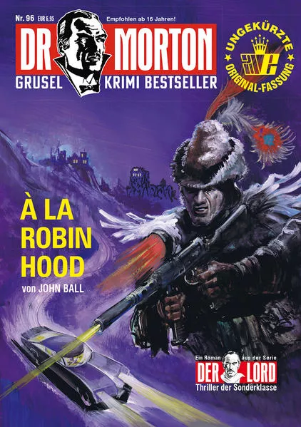 Cover: Dr. Morton 96: A la Robin Hood
