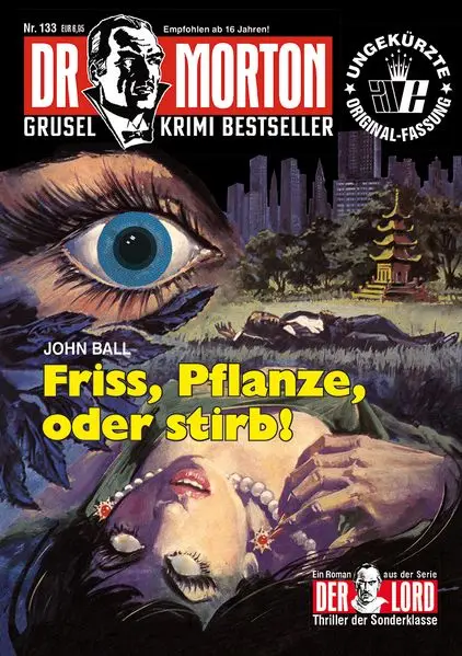 Cover: Dr. Morton Nr. 133: Friss, Pflanze, oder stirb