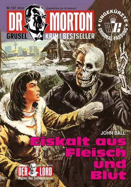 Cover: Dr. Morton Nr. 137: Eiskalt aus Fleisch und Blut
