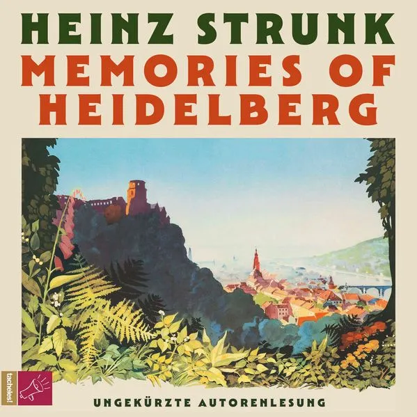 Memories of Heidelberg