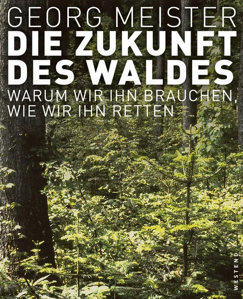 Die Zukunft des Waldes</a>