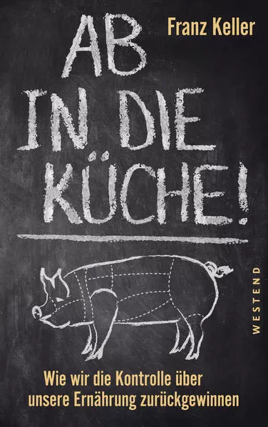 Cover: Ab in die Küche!
