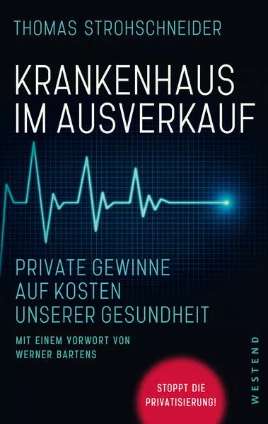 Cover: Krankenhaus im Ausverkauf