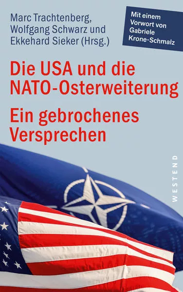 Cover: Die USA und die NATO-Osterweiterung