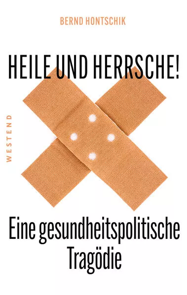 Cover: Heile und Herrsche