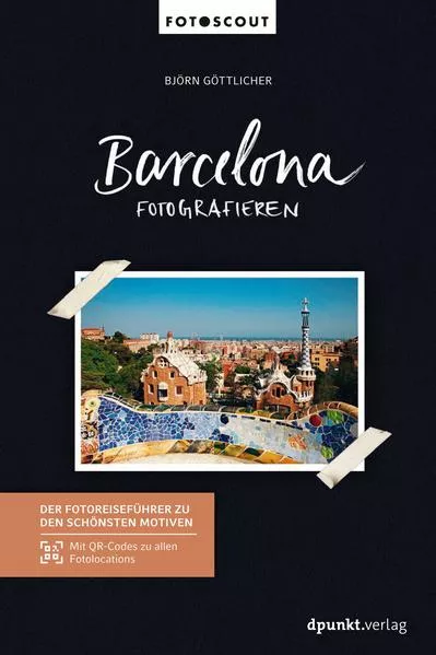 Cover: Barcelona fotografieren