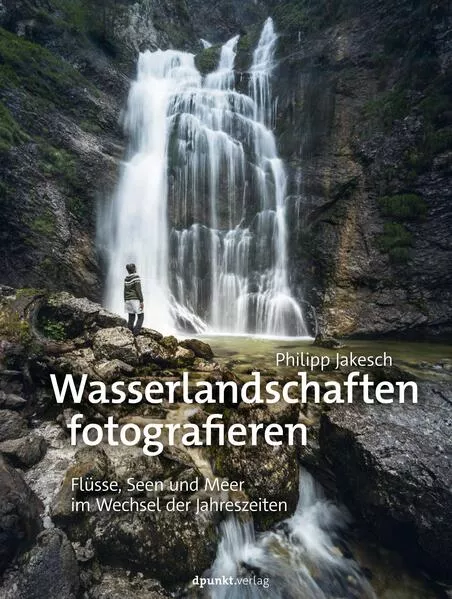 Cover: Wasserlandschaften fotografieren