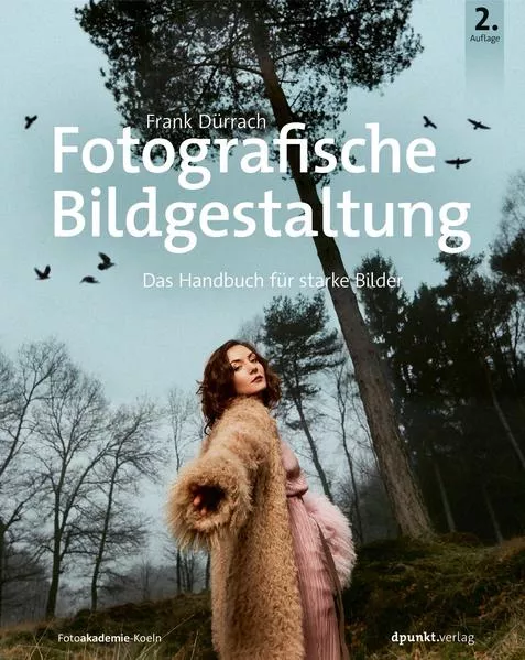 Cover: Fotografische Bildgestaltung