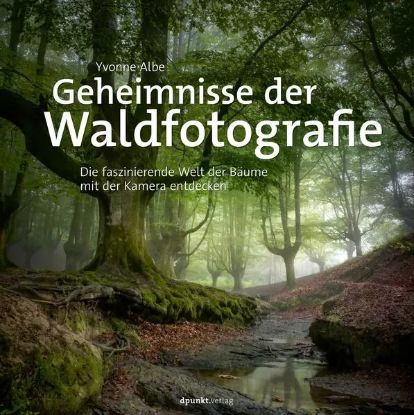 Cover: Geheimnisse der Waldfotografie