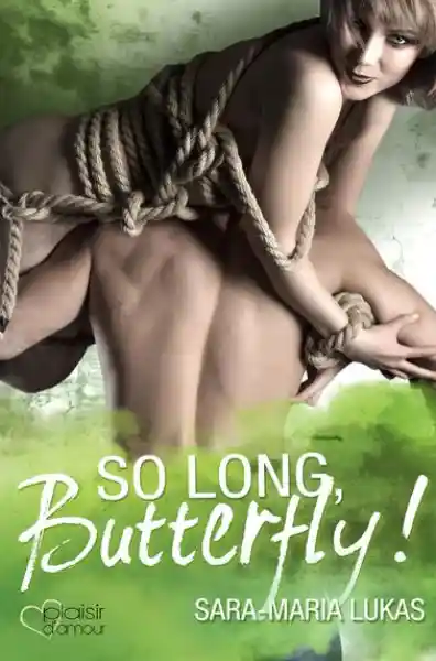 Cover: So long, Butterfly!