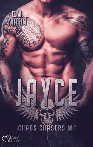 The Chaos Chasers MC: Jayce</a>