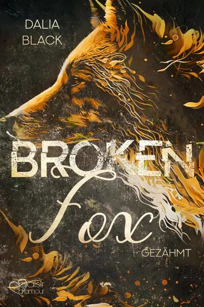 Cover: Broken Fox: Gezähmt