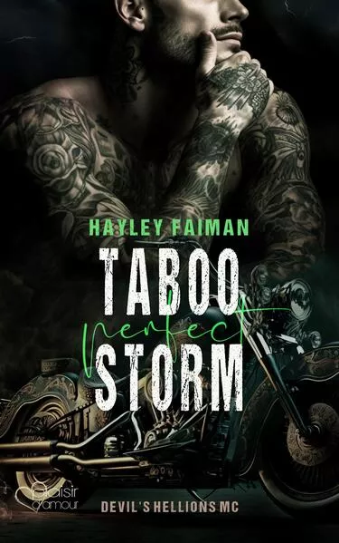 Devil's Hellions MC Teil 3: Taboo Perfect Storm</a>