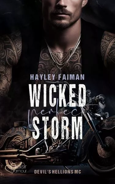 Cover: Devil's Hellions MC Teil 4: Wicked Perfect Storm