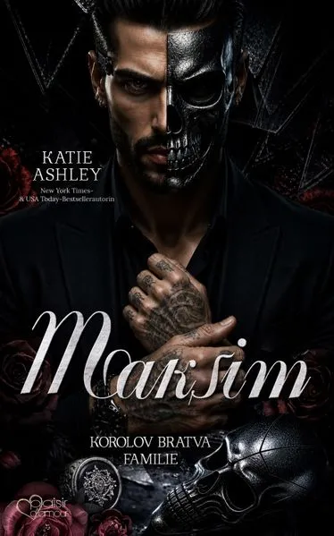 Titel: Korolov Bratva Familie Teil 1: Maksim