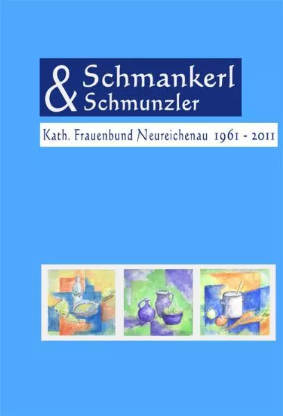Cover: Schmankerl und Schmunzler