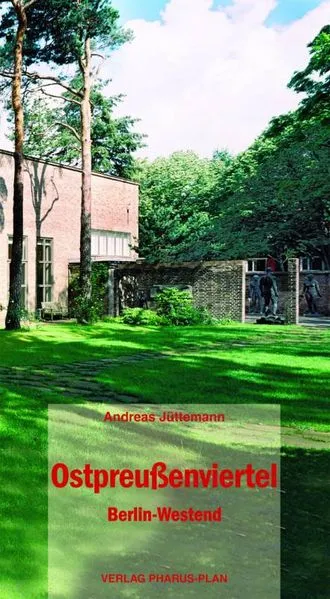 Cover: Ostpreußenviertel. Berlin-Westend