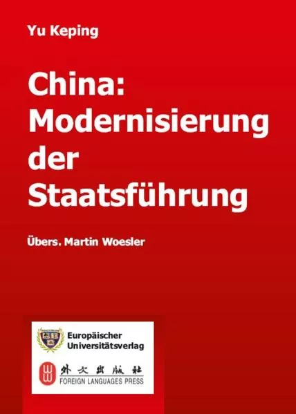 Cover: China: Modernisierung der Staatsführung