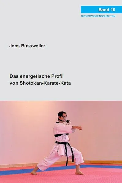 Cover: Das energetische Profil von Shotokan-Karate-Kata