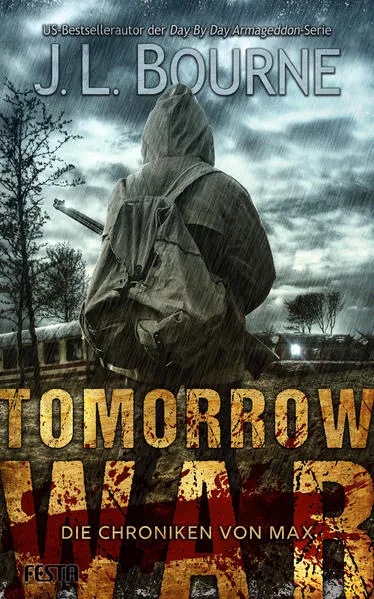 Tomorrow War - Die Chroniken von Max