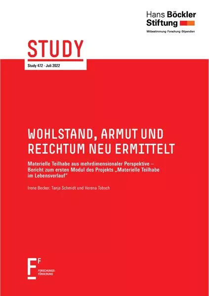 Wohlstand, Armut und Reichtum neu ermittelt