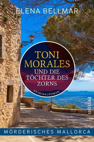 Cover: Mörderisches Mallorca – Toni Morales und die Töchter des Zorns