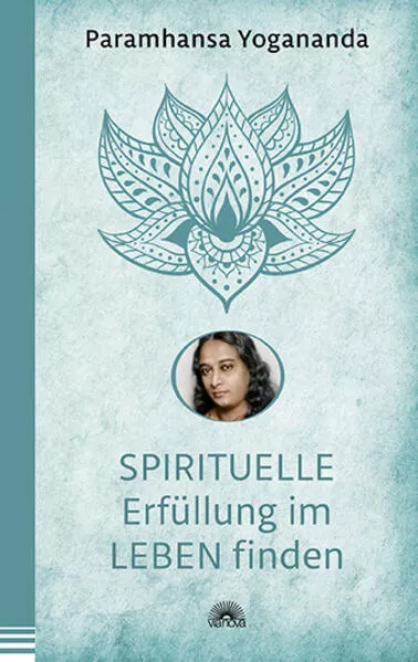 Cover: Spirituelle Erfüllung im Leben finden