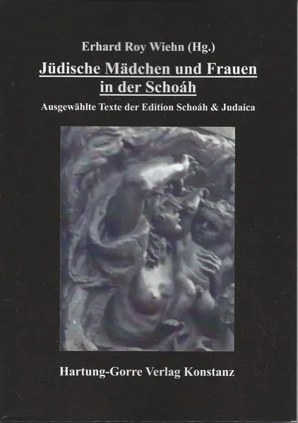 Jüdische Mädchen und Frauen in der Schoáh