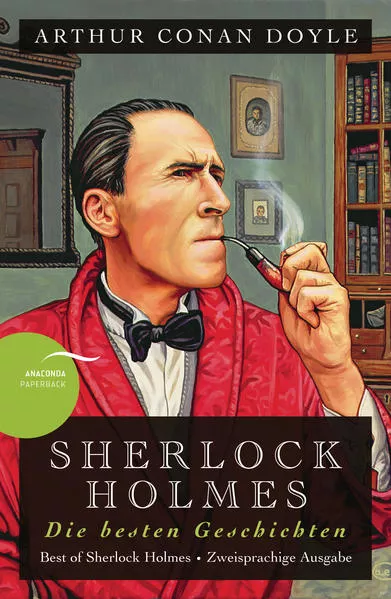 Cover: Sherlock Holmes - Die besten Geschichten / Best of Sherlock Holmes