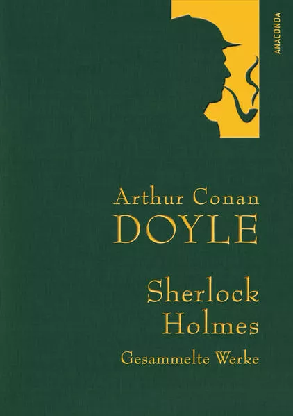 Cover: Arthur Conan Doyle,Sherlock Holmes, Gesammelte Werke