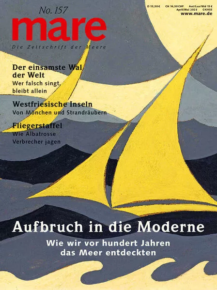 Cover: mare - Die Zeitschrift der Meere / No. 157 / Aufbruch in die Moderne