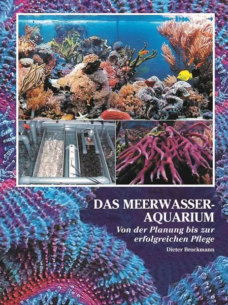 Cover: Das Meerwasseraquarium