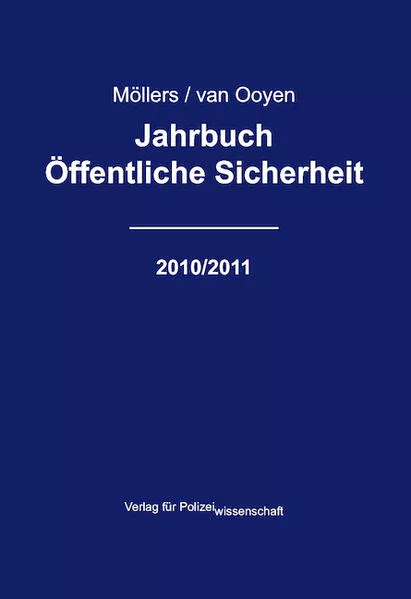 Jahrbuch Öffentliche Sicherheit 2010/2011