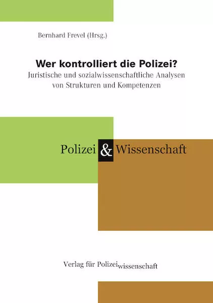 Wer kontrolliert die Polizei?</a>