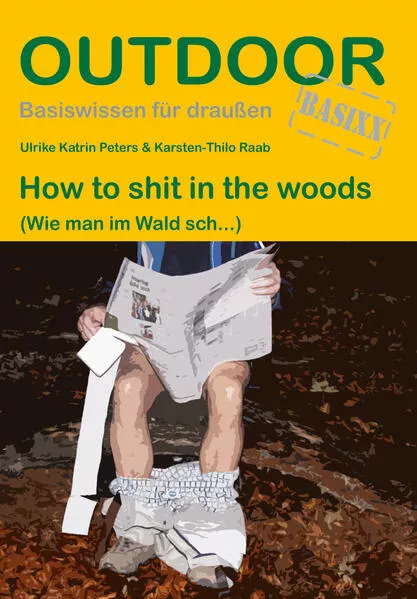 Cover: How to shit in the woods