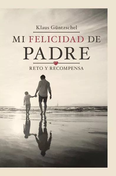 Cover: Das Herz der Väter – spanisch