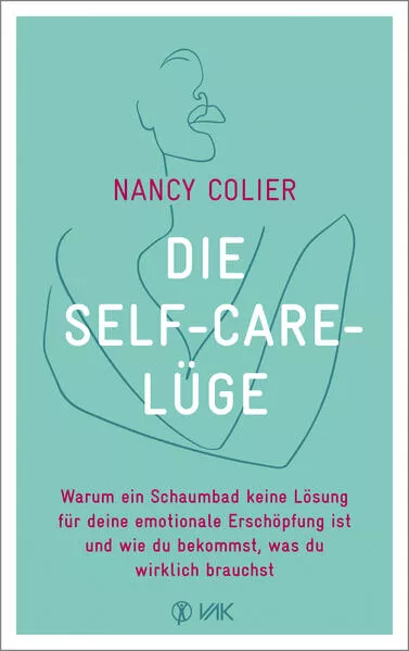 Cover: Die Self-Care-Lüge