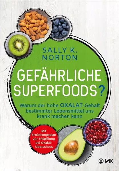 Cover: Gefährliche Superfoods?