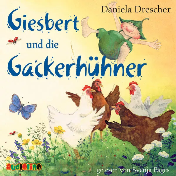 Cover: Giesbert und die Gackerhühner