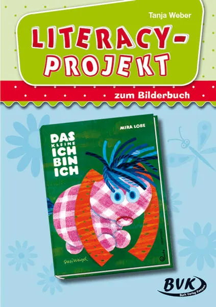 Cover: Literacy-Projekt zum Bilderbuch Das kleine Ich bin ich