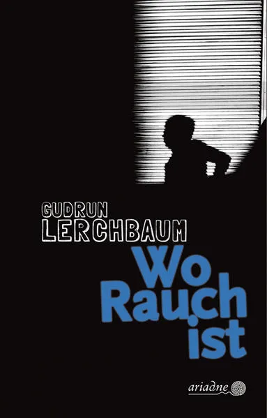 Cover: Wo Rauch ist
