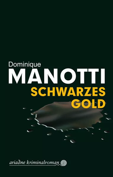 Cover: Schwarzes Gold