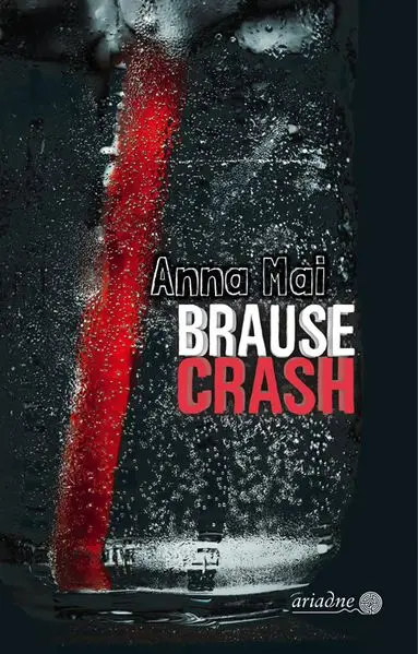 Cover: Brausecrash