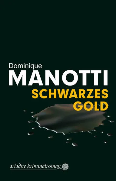Schwarzes Gold