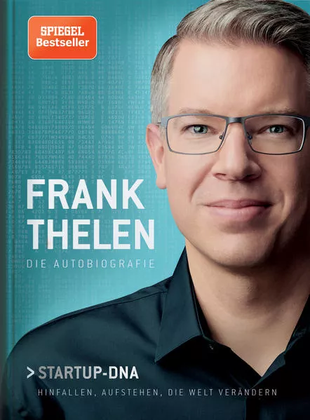 Cover: Frank Thelen – Die Autobiografie