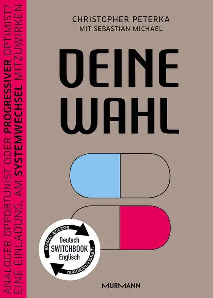 Cover: Deine Wahl / Your Choice – Zweisprachiges Wendebuch Deutsch / Englisch