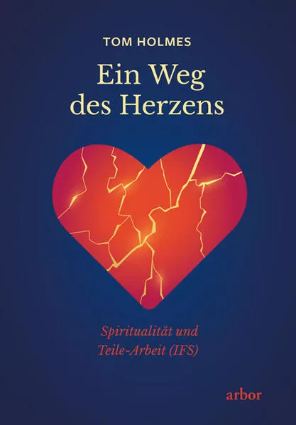 Cover: Ein Weg des Herzens