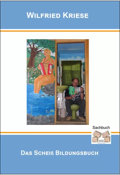 Cover: Das Scheiß Bildungsbuch