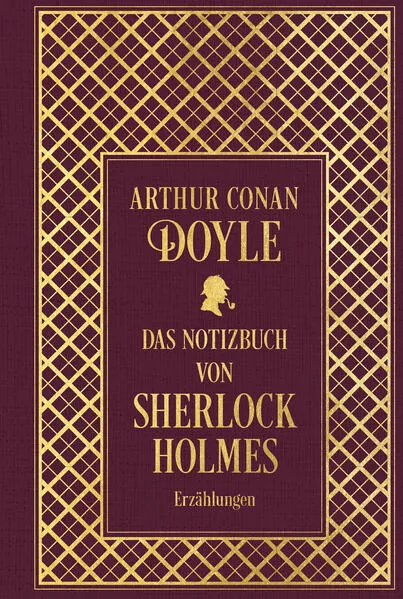 Cover: Das Notizbuch von Sherlock Holmes: Sämtliche Erzählungen Band 5: mit einem Nachwort von Martin Engelmann